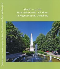 stadt – grün von Borgmeyer,  Anke, Dallmeier,  Lutz-Michael, Gattinger,  Karl, Häußler,  Theodor, Krätschell,  Dieter, Micus,  Rosa, Morsbach,  Peter, Sauer,  Erich, Schlosser,  Johanna Sophie, Steimer,  Friederike, Styra,  Peter, Trapp,  Eugen, Trede,  Claas