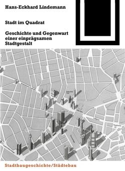 Stadt im Quadrat von Lindemann,  Hans-Eckhard