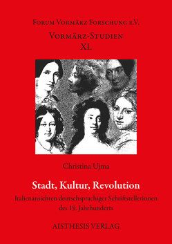 Stadt, Kultur, Revolution von Fischer,  Rotraut, Ujma,  Christina, Ujma,  Ruth