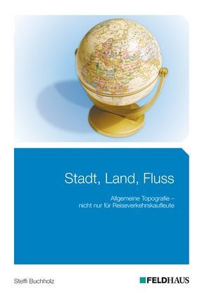 Stadt, Land, Fluss von Buchholz,  Steffi