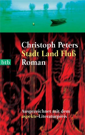 Stadt Land Fluß von Peters,  Christoph