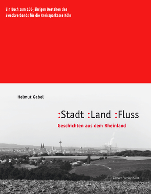 Stadt, Land, Fluss von Gabel,  Helmut