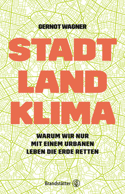 Stadt, Land, Klima von Wagner,  Gernot