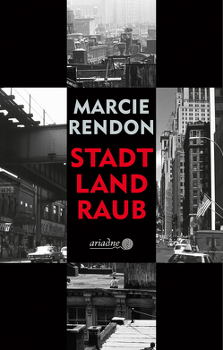 Stadt, Land, Raub von Jakob,  Jonas, Rendon,  Marcie