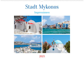 Stadt Mykonos – Impressionen (Wandkalender 2023 DIN A2 quer) von Schwarze,  Nina