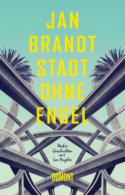 Stadt ohne Engel von Brandt,  Jan