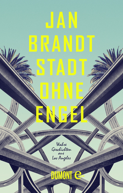 Stadt ohne Engel von Brandt,  Jan