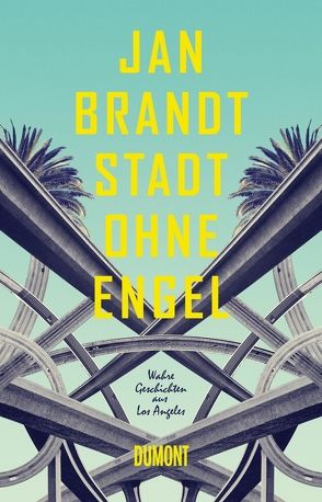 Stadt ohne Engel von Brandt,  Jan