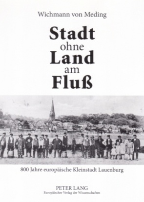 Stadt ohne Land am Fluß von von Meding,  Wichmann