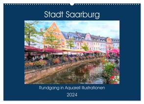 Stadt Saarburg – Rundgang in Aquarell Illustrationen (Wandkalender 2024 DIN A2 quer), CALVENDO Monatskalender von Frost,  Anja