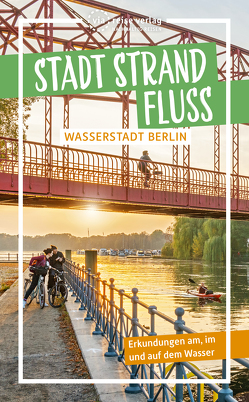 Stadt Strand Fluss von Radasewsky Borges da Silva,  Werner