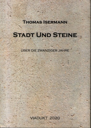 Stadt und Steine von Isermann,  Thomas