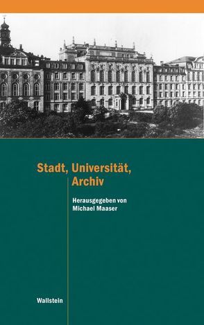 Stadt, Universität, Archiv von Maaser,  Michael