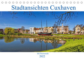 Stadtansichten Cuxhaven (Tischkalender 2022 DIN A5 quer) von Thiemann / DT-Fotografie,  Detlef