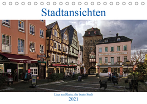 Stadtansichten, Linz am Rhein die bunte Stadt (Tischkalender 2021 DIN A5 quer) von Thiemann / DT-Fotografie,  Detlef