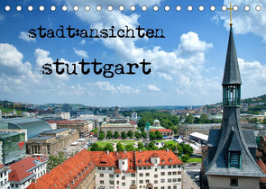 stadtansichten stuttgart (Tischkalender 2022 DIN A5 quer) von Pfeiffer,  Ralf