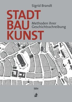 Stadtbaukunst von Brandt,  Prof. Dr. Sigrid