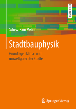 Stadtbauphysik von Mehra,  Schew-Ram