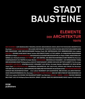 Stadtbausteine. Elemente der Architektur von Fietz,  Frank Paul, Göke,  Saskia, Mäckler,  Christoph