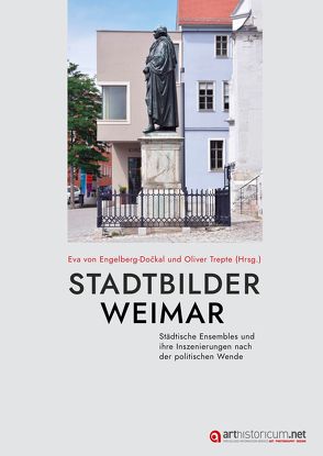 Stadtbilder Weimar von Trepte,  Oliver, von Engelberg-Dockal,  Eva