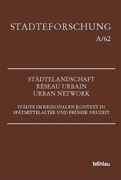 Städtelandschaft – réseau urbain – urban network von Gräf,  Holger, Keller,  Katrin