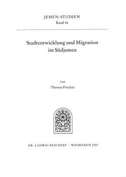 Stadtentwicklung und Migration im Südjemen von Pritzkat,  Thomas