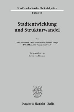 Stadtentwicklung und Strukturwandel. von Böventer,  Edwin von