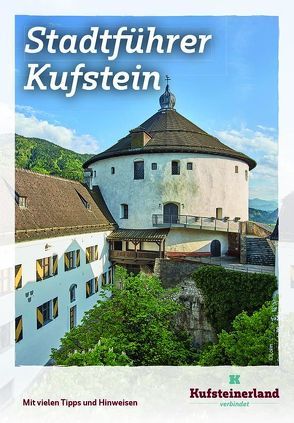 Stadtführer Kufstein von Fuchs,  Julia