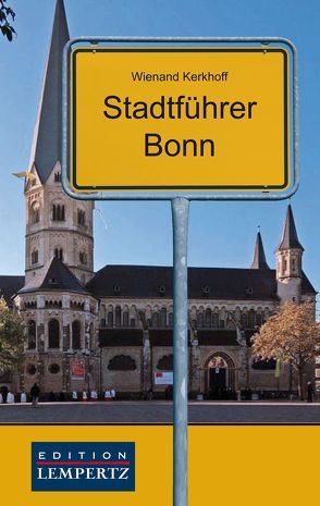 Stadtführer Bonn von Kerkhoff,  Winand