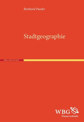 Stadtgeographie von Paesler,  Reinhard