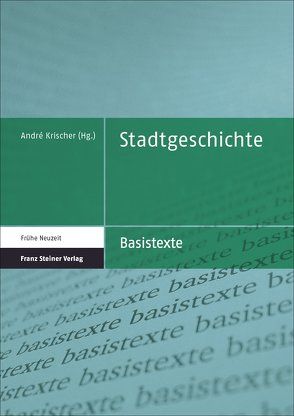 Stadtgeschichte von Krischer,  André