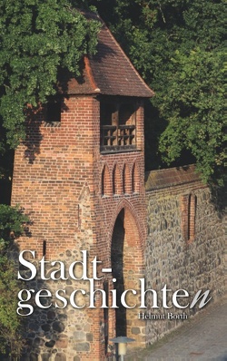 Stadtgeschichten von Borth,  Helmut