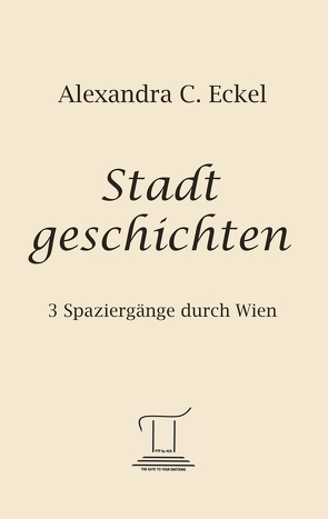 Stadtgeschichten von Eckel,  Alexandra C