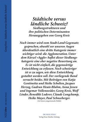 Städtische versus ländliche Schweiz? von Kreis,  Georg