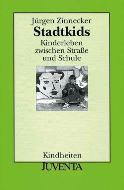 Stadtkids von Zinnecker,  Jürgen