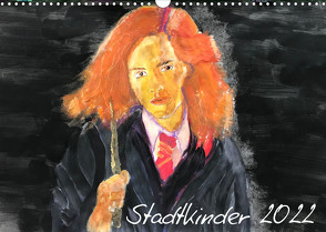 Stadtkinder 2022 (Wandkalender 2022 DIN A3 quer) von Nocke,  Susanne