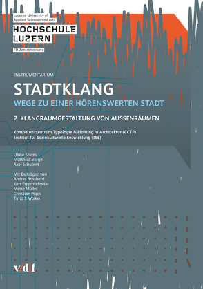 Stadtklang – Wege zu einer hörenswerten Stadt von Bürgin,  Matthias, Schubert,  Axel, Sturm,  Ulrike