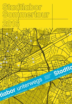 Stadtlabor unterwegs – Sommertour 2016