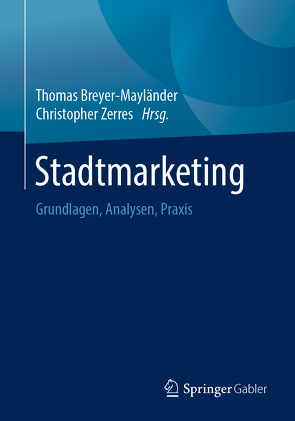 Stadtmarketing von Breyer-Mayländer,  Thomas, Zerres,  Christopher