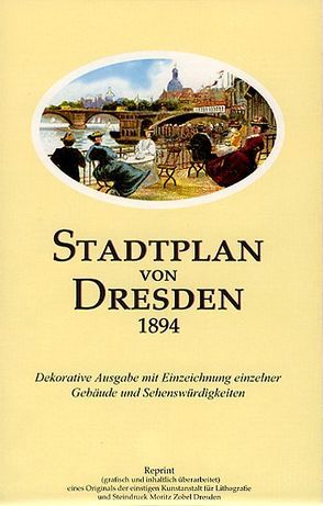 Stadtplan von Dresden 1894 von Schmidt,  Michael