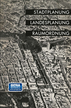 Stadtplanung, Landesplanung, Raumordnung von Landesgruppe Nordrhein-Westfalen der Deutschen Akademie für Städtebau und Landesplanung