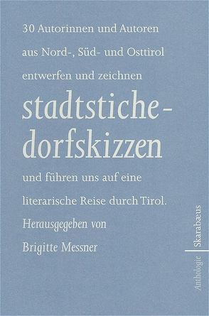 stadtstiche dorfskizzen von Messner,  Brigitte