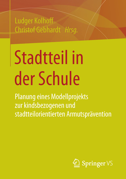 Stadtteil in der Schule von Gebhardt,  Christof, Kolhoff,  Ludger