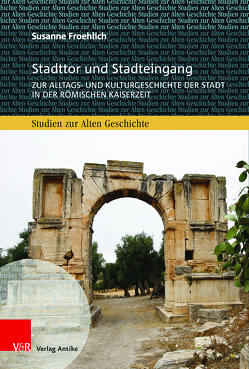 Stadttor und Stadteingang von Froehlich,  Susanne