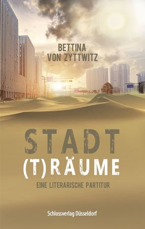 Stadt(t)räume von von Zyttwitz,  Bettina