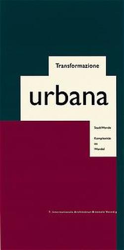 Stadtwende /Trasformazione urbana von Herzog,  Thomas, Steckeweh,  Carl