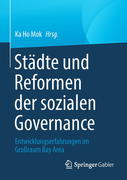 Städte und Reformen der sozialen Governance von Mok,  Ka Ho