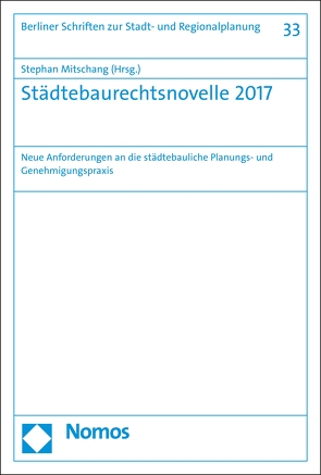 Städtebaurechtsnovelle 2017 von Mitschang,  Stephan