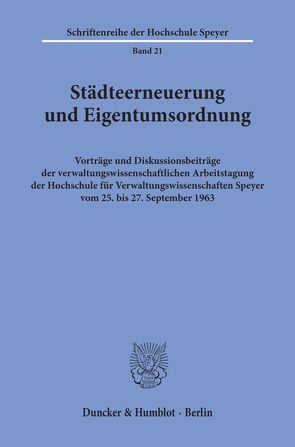 Städteerneuerung und Eigentumsordnung.