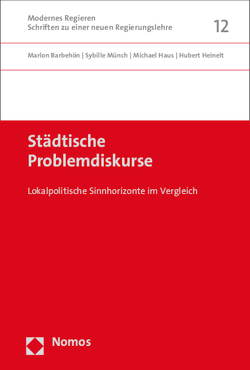 Städtische Problemdiskurse von Barbehön,  Marlon, Haus,  Michael, Heinelt,  Hubert, Münch,  Sybille